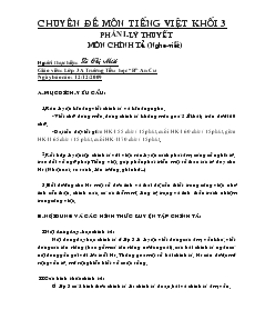 Chuyên Đề Môn Tiếng Việt Khối 3 Phần I-Lý Thuyết Môn Chính Tả (nghe-viết)