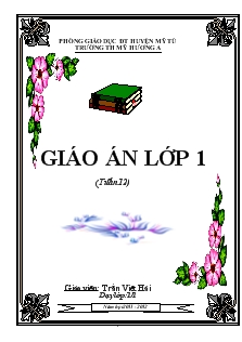 Giáo Án Lớp 1 - Tuần 12 - Trần Việt Hải