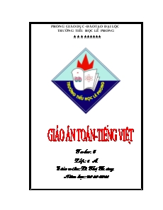 Giáo án Toán - Tiếng Việt Lớp 1 - Tuần 5 - Lê Thị Thương