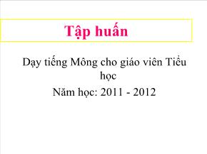 Tập huấn Dạy tiếng Mông cho giáo viên Tiểu học