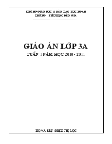 Bìa Giáo án lớp 3A - Tuần 1 năm học 2010 - 2011
